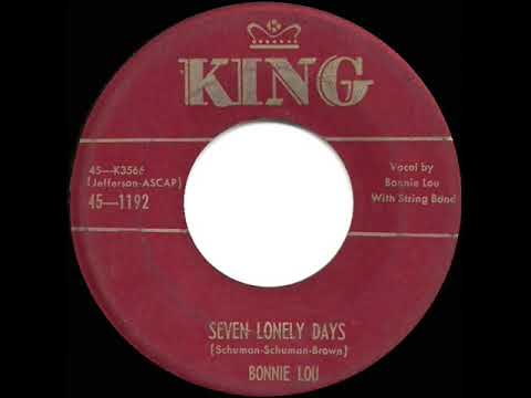 1953 Bonnie Lou - Seven Lonely Days