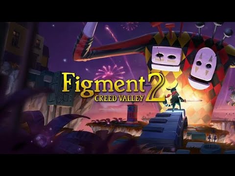 Figment 2: Creed Valley Full Game Walkthrough - No Commentary
