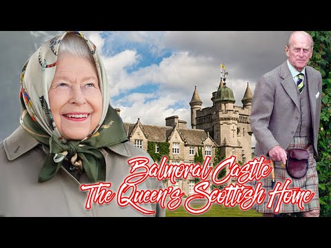 The Royal Palaces Ep.2 - Discover Balmoral Castle's Secrets - British Royal Documentary