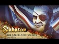 SABATON The Unkillable Soldier Official Lyric Video
