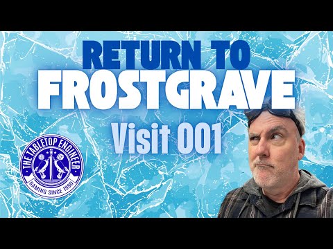Return to Frostgrave - Visit 001