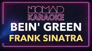 Frank Sinatra - Bein' Green (Karaoke)