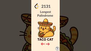 #Leetcode 2131: Longest Palindrome easy solution