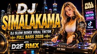 Download lagu 🔥 DJ SIMALAKAMA - DI TURUTI KU MATI EMAK Slow Remix Viral TikTok Full Bass 2026 | D2F RMX 🔥 mp3
