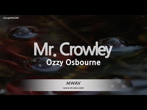Ozzy Osbourne - Mr. Crowley (Melody) (Karaoke Version)