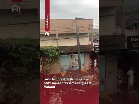 Forte temporal destelha casas e deixa moradores sem energia em Maracaí
