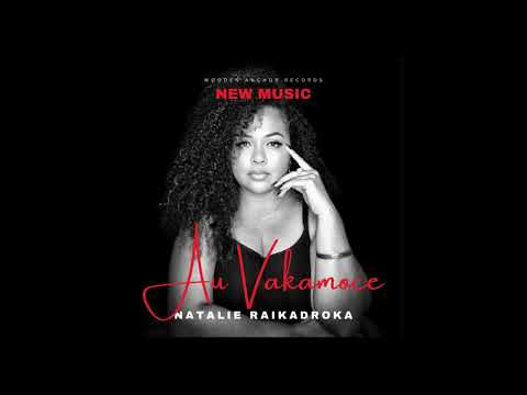 Natalie Raikadroka - Au Vaka Moce (Official Audio)