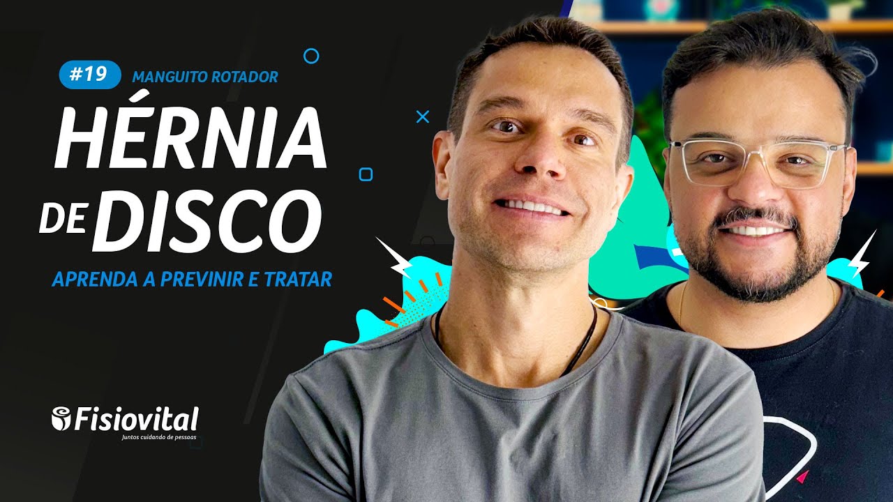 Como Prevenir Dores de Hérnia de Disco com Fisioterapia | MR #19