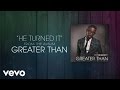 Tye Tribbett - He Turned It (Lyric Video)