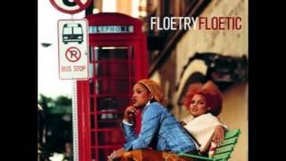 Floetry - It's Getting Late