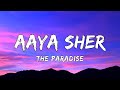 Aaya Sher Lyrics The Paradise Nani Anirudh Ravichander Paradise Movie Song