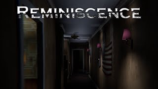 Reminiscence Gameplay | a P.T inspired Time Travel Horror Game