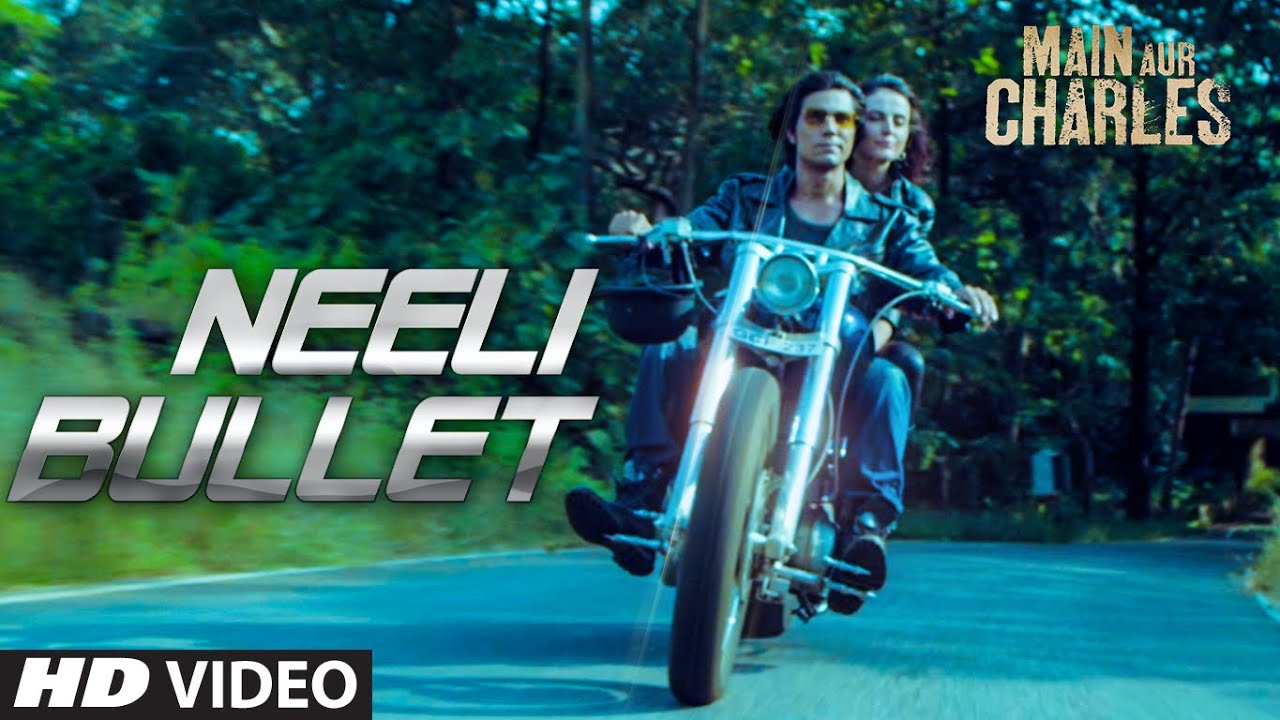 Neeli Bullet Lyrics | Main Aur Charles | Aditya Trivedi | Aditya Trivedi