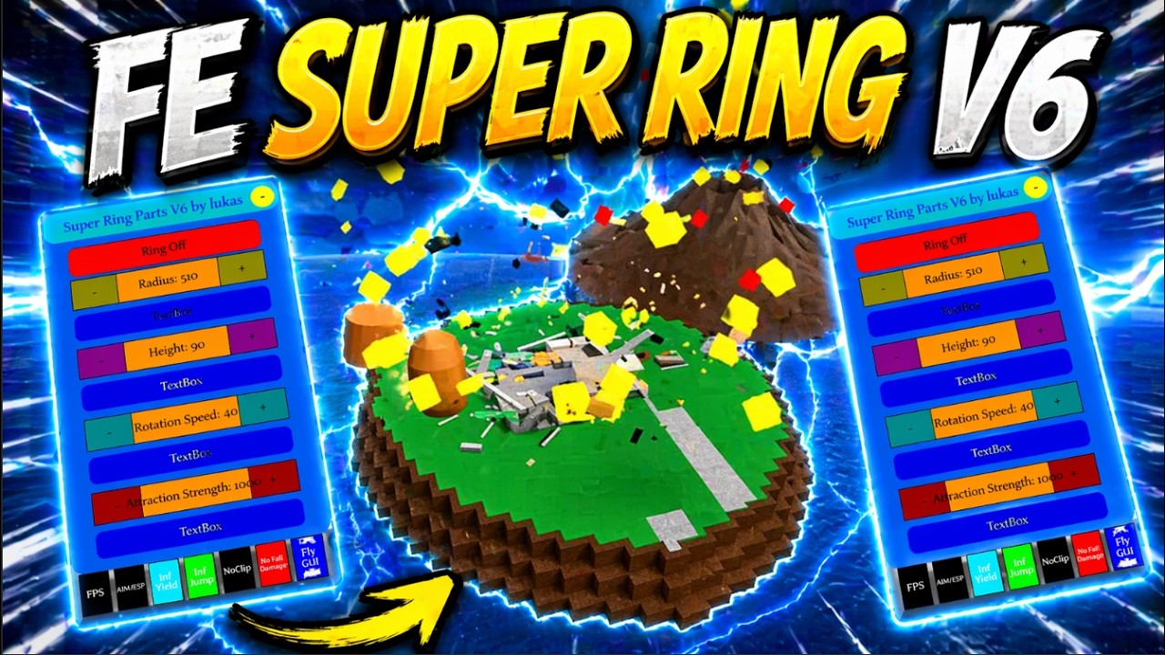 🔥FE Super Ring V6 Script in Roblox Natural Disaster Survival