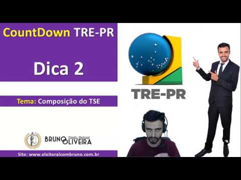 COUNTDOWN TRE-PR - DICA 2 - [Composição do TSE]