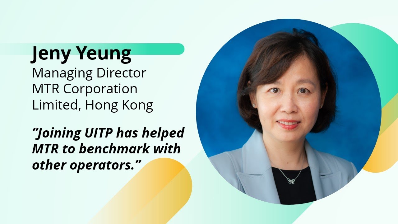 UITP Testimonial 2025: Jeny Yeung Shares Membership Value | MTR Corporation, Managing Director