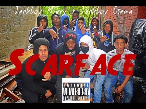 Jackboy Mikey x Jackboy Osama x Scarface (Official Video)