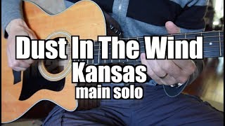 Kansas - Dust In The Wind Solo - Acoustic guitar cover
