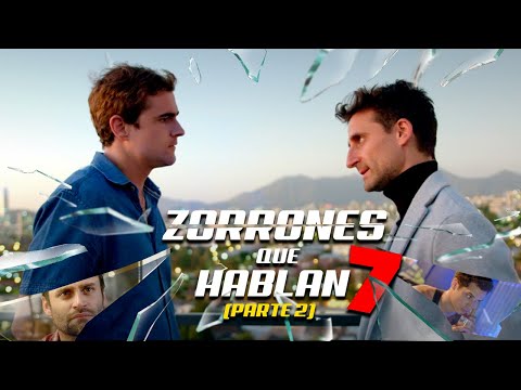 Zorrones Que Hablan 7 (parte 2)