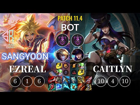 SRB Sangyoon Ezreal vs Caitlyn Bot - KR Patch 11.4