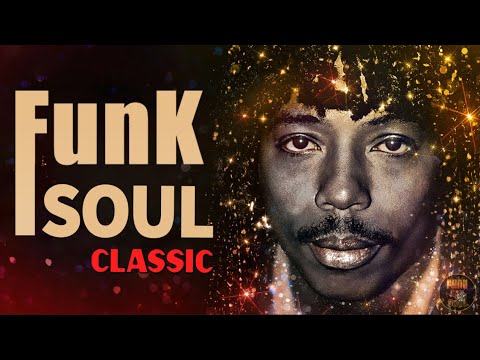 Funk Soul Classics - Earth Wind & Fire, Michael Jackson, Kool & The Gang, Rick James, Cheryl Lynn