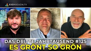 ES GRÖNT SO GRÖN | Das 3. Jahrtausend #125
