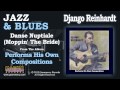 Django Reinhardt - Danse Nuptiale (Moppin' The Bride)