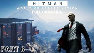 Hitman III - Complete Playthrough (PS5) - Part 6