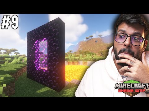 MADE MY FIRST NETHER PORTAL!! || BHAIYA SMP || MINECRAFT #9