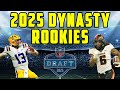 2025 Dynasty Rookie 