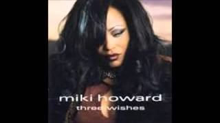 Miki Howard Three Wishes