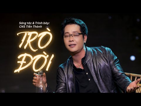 Thể hiện bởi Tiến Thành