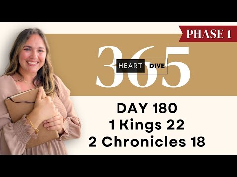 DAY 180 1 Kings 22 & 2 Chronicles 18  | Daily One Year Bible Study | Audio Bible with Commentary