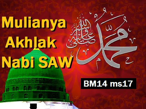 2013/09/17 Ustaz Shamsuri 790 - Mulianya Akhlak Nabi SAW. - BM14 ms17