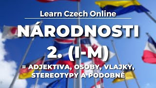 Slovíčka: Znáte tyhle národnosti v češtině? (I-M)