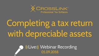 CrossLink 2018: Completing a tax return with depreciable assets