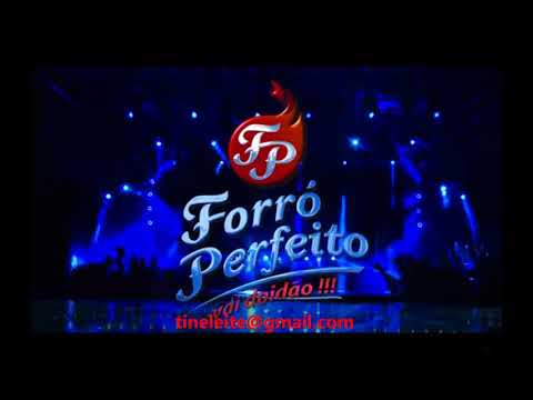 Quando Ela Bebe  Forró Perfeito 2018 Lançamento