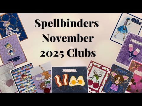 Spellbinders November 2025 clubs