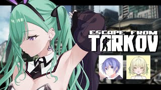 【 Escape from Tarkov 】スコッパーさんと駆け回る w/ レイード、エニちゃん【ぶいすぽ/八雲べに】