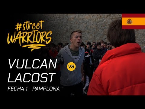OCTAVOS - VULCAN VS LACOST - STREET WARRIORS PAMPLONA