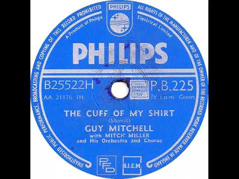 UK New Entry 1954 (12) Guy Mitchell - The Cuff Of My Shirt