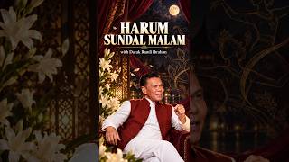 Harum Sundal Malam | with Datuk Ramli Ibrahim
