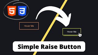 Make a rasing button using HTML and CSS