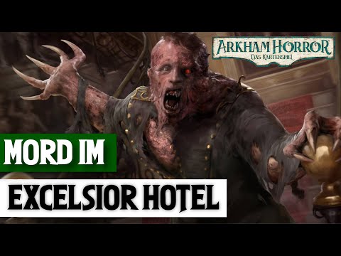 Mord im Excelsior Hotel zusammengefasst! Arkham Horror | Cthulhu Mythos German