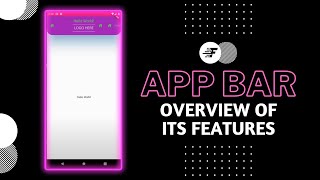 Overview of the AppBar Widget Features | Flutter (2022)