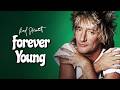 Rod Stewart Forever Young Ultimate Hits