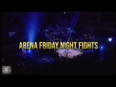 Arena Friday Night Fights