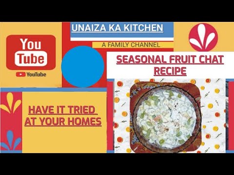 Seasonal Fruit Chat Recipe | How To Prepare Fruit Chat Simple Recipe | Unaiza Foods & Vlogs