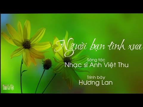 Thể hiện bởi Hương Lan (trước 75)