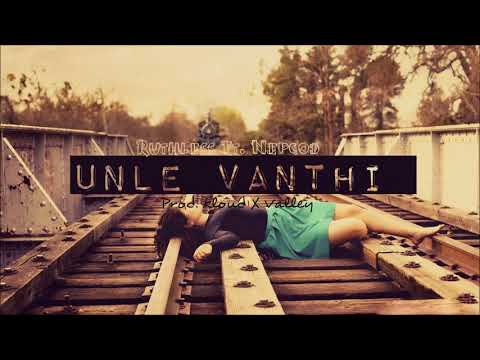 Unle Vanthi - Ruthless Ft. Nepgod (New Nepali song 2017)